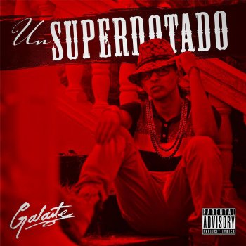 Galante feat. Yeyow Te Merezco (feat. Yeyow)