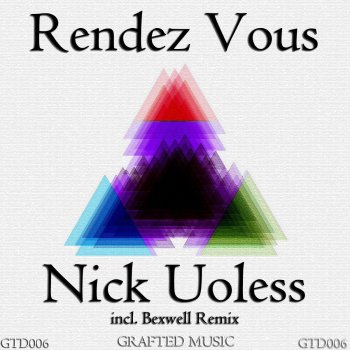 Nick Uoless Rendez Vous (Original Mix)