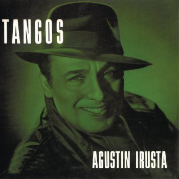 Agustin Irusta El Trovero