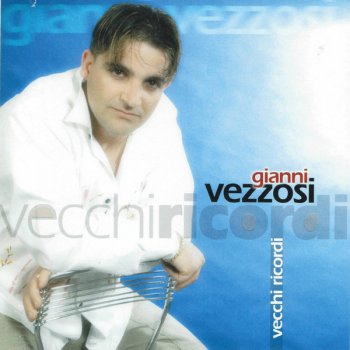 Gianni Vezzosi Oilì oilà