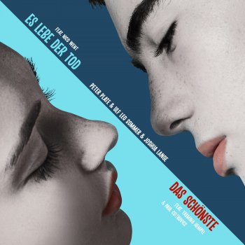 Исполнитель Peter Plate feat. Ulf Leo Sommer & Joshua Lange, альбом Es lebe der Tod / Das Schönste - Single