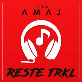 Rico Amaj Reste Trkl