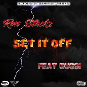 Исполнитель Ron Stackz, альбом Set It Off