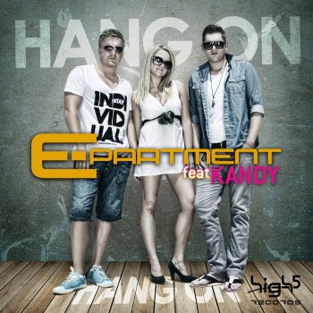 E-Partment Hang On (Original Radio Mix)