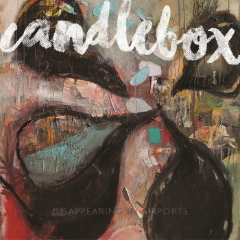 Candlebox Crazy