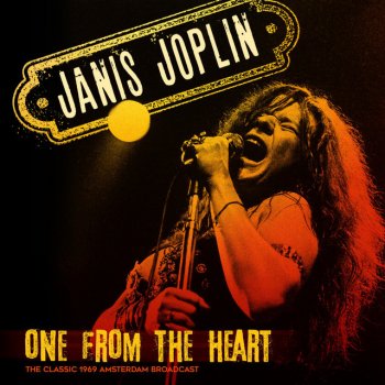 Исполнитель Janis Joplin, альбом One From The Heart (Live 1969)