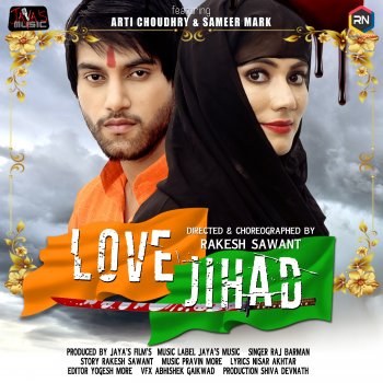 Raj Barman Love Jihad (feat. Sameer Mark & Arti Choudhary) [Koi Yaad Aa Gaya]