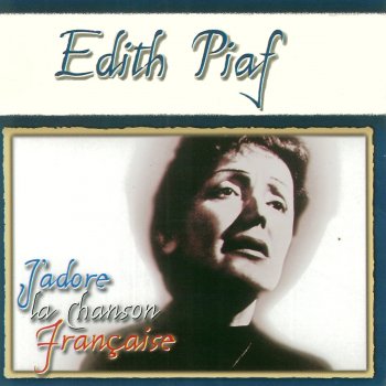 Edith Piaf Qu'as-tu fais John