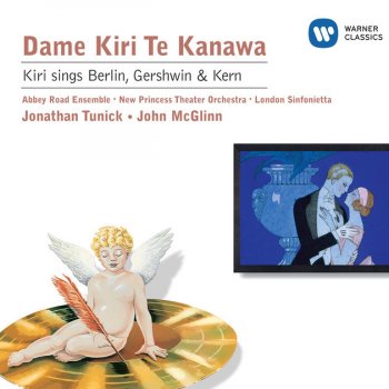 George Gershwin, Dame Kiri Te Kanawa/New Princess Theater Orchestra/John McGlinn, New Princess Theater Orchestra & John McGlinn By Strauss (Ira Gershwin: orch. Russell Warner)