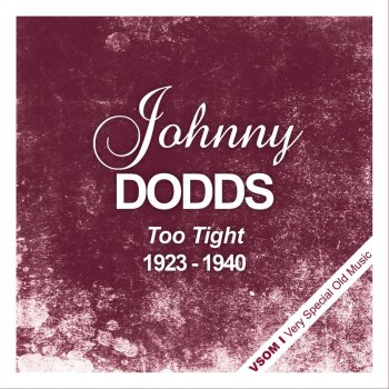 Johnny Dodds San - Remastered