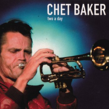 Chet Baker If I Should Lose You