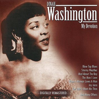 Dinah Washington I Ain't Goin' To Cry Anymore