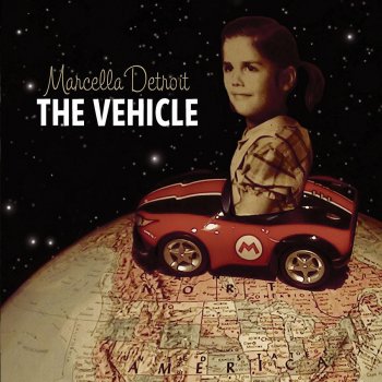 Marcella Detroit The Vehicle