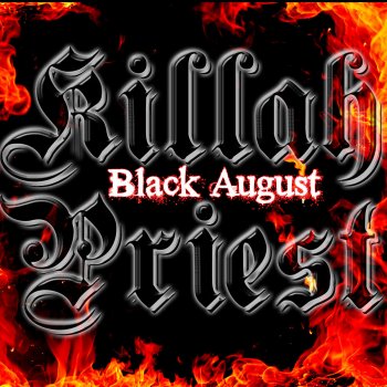 Killah Priest Black August (Dark)