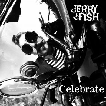 Jerry Fish Celebrate