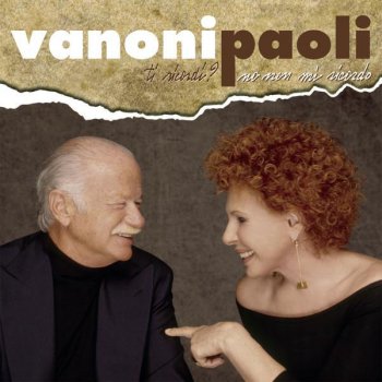 Ornella Vanoni & Gino Paoli Fingere Di Te