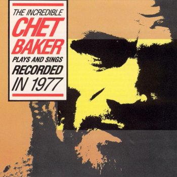 Chet Baker Highblown