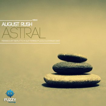 August Rush Astral (Glittering Puzzle, Stanlie Diaz Remix)