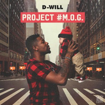 D-Will M.O.G Anthem