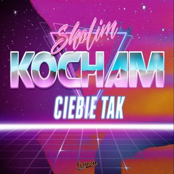 Skolim Kocham Ciebie tak