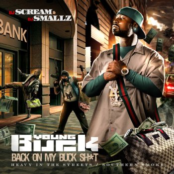 Young Buck Let the Beat Rock