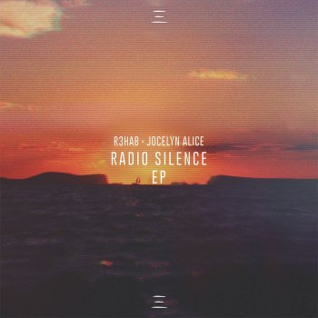 R3HAB feat. Jocelyn Alice Radio Silence (Matthew Hill Remix)