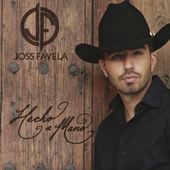 Joss Favela La Carreta