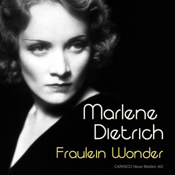 Marlene Deitrich You've Got The Look (That Leave Me Weak)