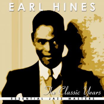 Earl "Fatha" Hines Weatherbird