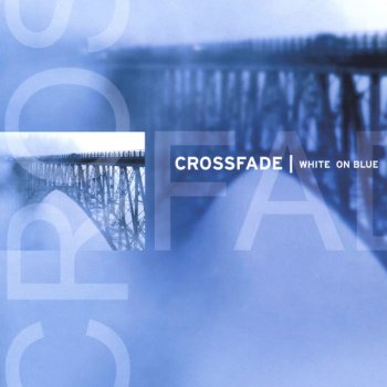 CrossFade Don't Really Matter