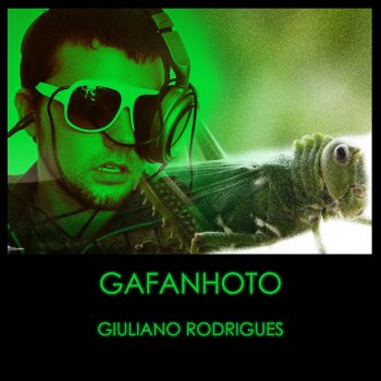 Giuliano Rodrigues Gafanhoto