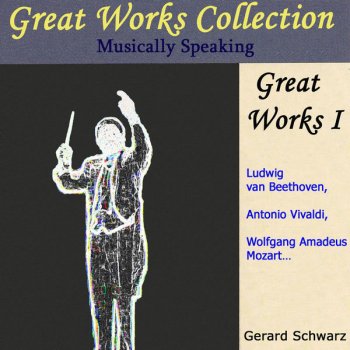 Gerard Schwarz Symphony No. 5 In B Flat Major, D. 485: I. Allegro