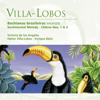 Heitor Villa-Lobos feat. Victoria de los Angeles/Orchestre National de la Radiodiffusion Française/Heitor Villa-Lobos Bachianas Brasilerias No. 5 (1957 Digital Remaster): I. Ária (Cantilena): Adagio