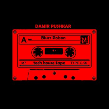 Damir Pushkar Blurr Poison