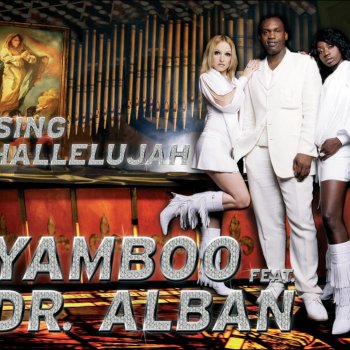 Yamboo feat. Dr. Alban Sing Hallelujah (Radio Version)