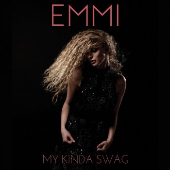 Emmi My Kinda Swag