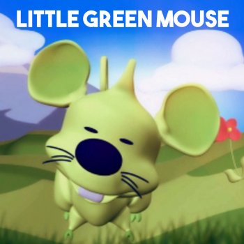 Snappy Little Green Mouse