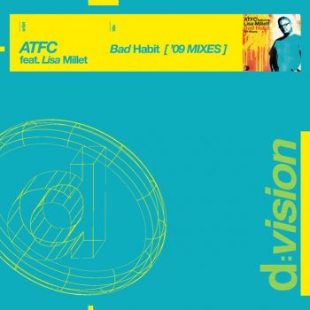 ATFC Feat. Lisa Millett Bad Habit - Jose Nunez Club Mix