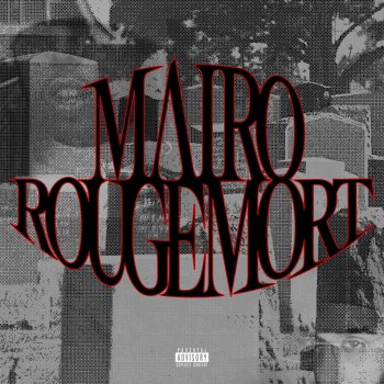 Mairo rougemort vengeance