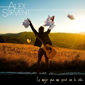 Alex Sirvent Volver a Amar