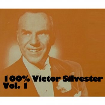 Victor Silvester You Took Advantage of Me