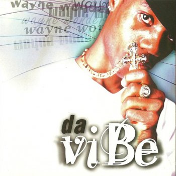 Wayne Wonder Joy Ride (feat. Baby Cham)