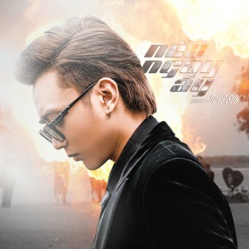 Soobin Hoang Son Nếu Ngày Ấy