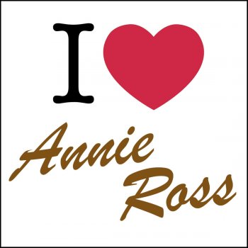 Annie Ross Zing-A Zing-A Zing Boom
