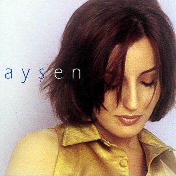 Ayşen Uzaktan Geldim