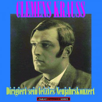 Clemens Krauss feat. Wiener Philharmoniker An der schönen blauen Donau (The Blue Danube)