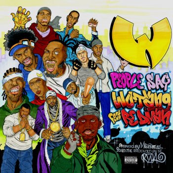 Wu-Tang Clan feat. Redman People Say