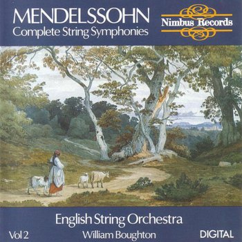Исполнитель English String Orchestra feat. William Boughton, альбом Mendelssohn: Complete String Symphonies, Vol. 2