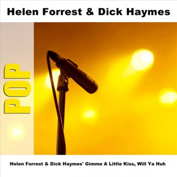 Helen Forrest & Dick Haymes You Stole My Heart