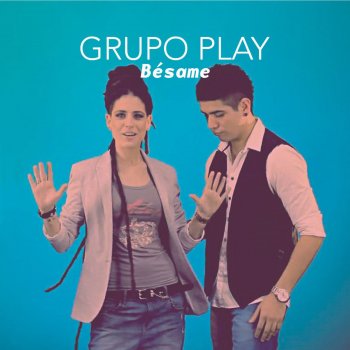 Grupo Play Bésame